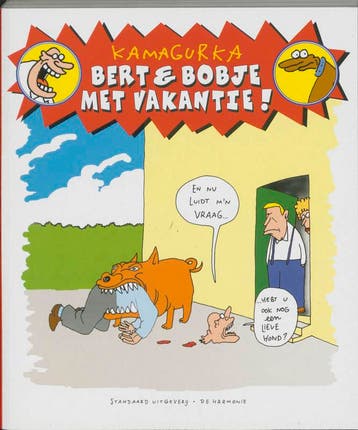 Bert & Bobje op vakantie / Bert & Bobje / 1 9789076174020, Verzenden, Kamagurka