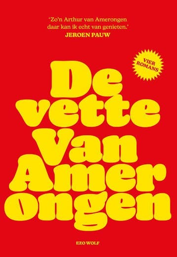 De Vette Van Amerongen | Arthur Amerongen | Nieuw, Verzenden, Nieuw, Arthur Amerongen