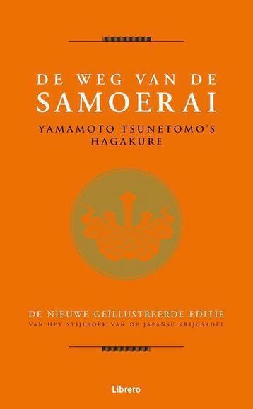De weg van de samoerai 9789057649103 Y. Tsunetomo, Boeken, Verzenden, Gelezen, Y. Tsunetomo