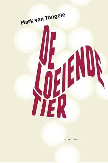 De loeiende tier (9789025450908, Mark Van Tongele), Antiek en Kunst, Verzenden