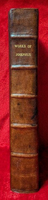 Flavius Josephus; trad. Arnauld dAndilly - The Works of