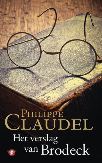Het verslag van Brodeck 9789023453956 Philippe Claudel, Boeken, Verzenden, Zo goed als nieuw, Philippe Claudel