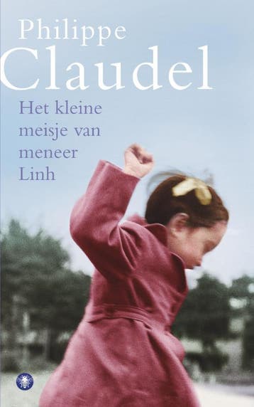 Het kleine meisje van meneer Linh - Ulysses 1781, Verzenden, Zo goed als nieuw, Philippe Claudel