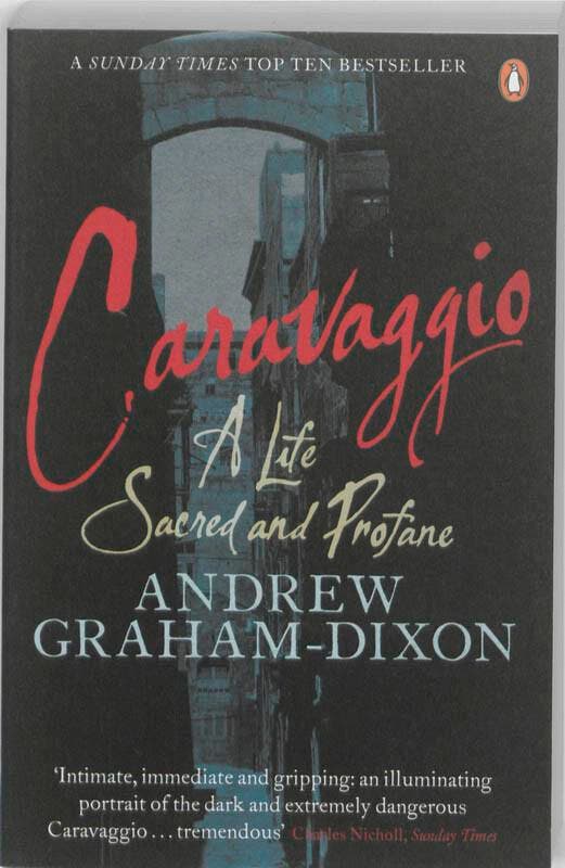 Caravaggio 9780241954645 Andrew Graham-Dixon, Boeken, Taal | Engels, Gelezen, Verzenden