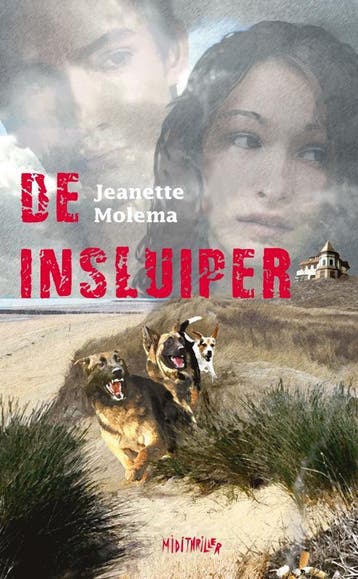 INSLUIPER, DE     midithriller 9789085431459 J. Molema, Verzenden, Gelezen, J. Molema
