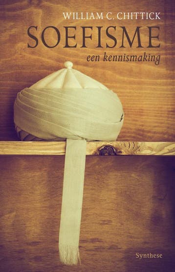 Soefisme 9789062711550 William C. Chittick, Boeken, Verzenden, Gelezen, William C. Chittick
