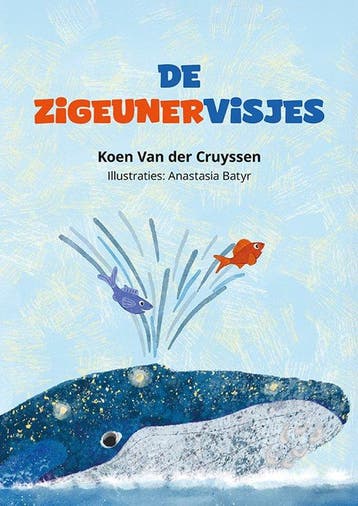 De zigeunervisjes 9789463657631 Koen Van der Cruyssen, Verzenden, Zo goed als nieuw, Koen Van der Cruyssen