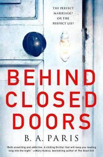 Behind Closed Doors 9781250122162 B A Paris, Boeken, Verzenden, Gelezen, B A Paris