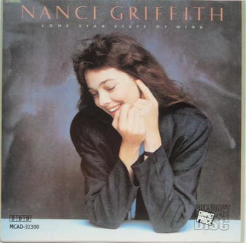 Nanci Griffith - Lone Star State Of Mind, Verzenden, Gebruikt