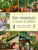 Een moestuin in potten & bakken 9789044760033, Verzenden, Zo goed als nieuw, Philippe Asseray