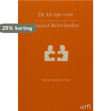 de 10 tips voor Positief Beïnvloeden 9789082050271, Verzenden, Gelezen, Laura van den Ouden