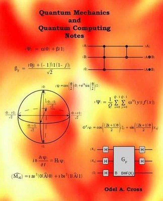 Quantum Mechanics and Quantum Computing Notes 9781973743606, Livres, Langue | Anglais, Envoi