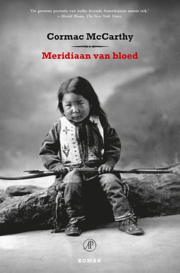 Meridiaan van bloed, of Het avondrood in het Westen, Verzenden, Zo goed als nieuw, Cormac McCarthy