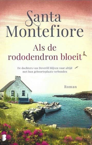 Santa Montefiore - Als de rododendron bloeit 9789022594230, Verzenden, Santa Montefiore