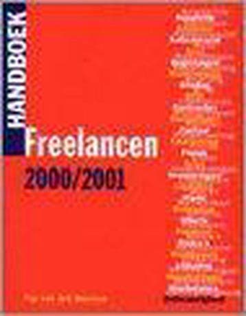 HANDBOEK FREELANCEN, EDITIE 2000/2001 - Van den Boomen T., Verzenden