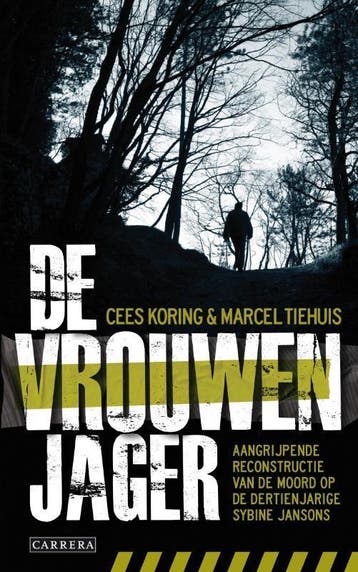 De vrouwenjager 9789048809271 Cees Koring, Verzenden, Cees Koring