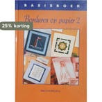 Basisboek Borduren op papier 2 9789021332093 E. Fortgens, Verzenden, Gelezen, E. Fortgens