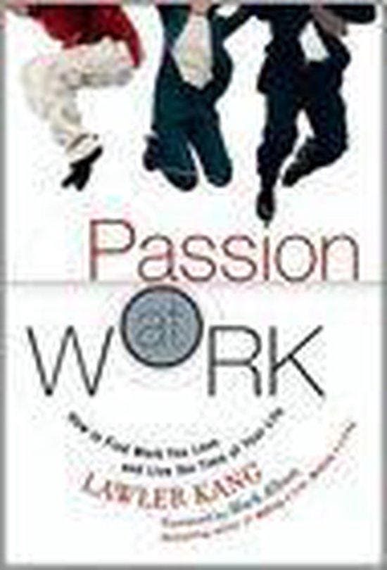 Passion at Work 9780131854284 Lawler Kang, Livres, Langue | Anglais, Envoi