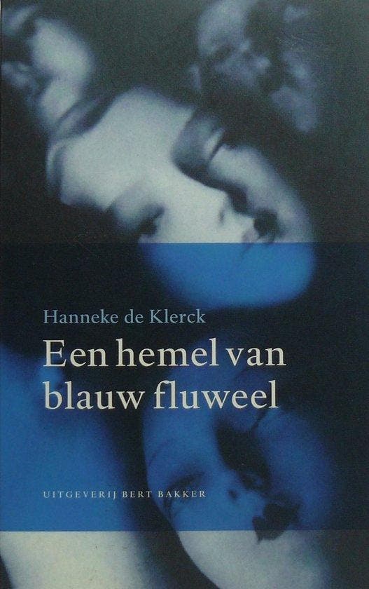 Een Hemel Van Blauw Fluweel - de Klerck, Boeken, Literatuur, Verzenden