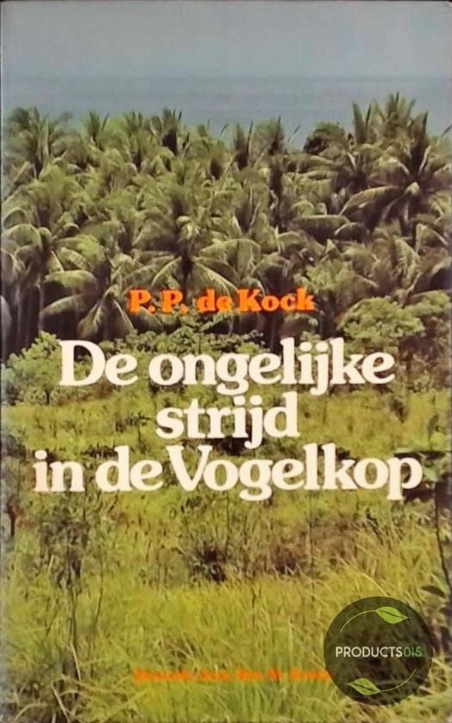De ongelijke strijd in de Vogelkop 9789061353157 Koster, Livres, Guerre & Militaire, Envoi