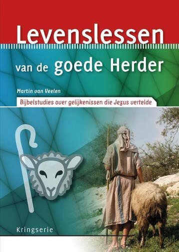 Levenslessen van de goede Herder / Kringserie 9789033802003, Verzenden, Zo goed als nieuw, Martin van Veelen