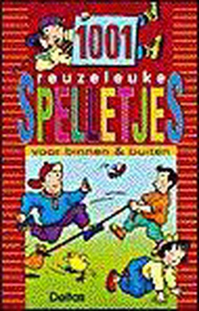 1001 reuzeleuke spelletjes voor binnen en buiten, Livres, Livres pour enfants | 4 ans et plus, Envoi