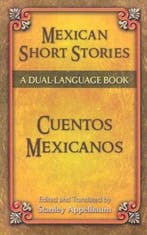 Mexican Short Stories/Cuentos Mexicanos 9780486465395, Boeken, Verzenden, Gelezen, Stanley Appelbaum