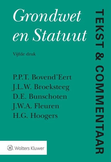Grondwet en Statuut / Tekst & Commentaar 9789013148374, Verzenden, Zo goed als nieuw, P.P.T. Bovend'Eert