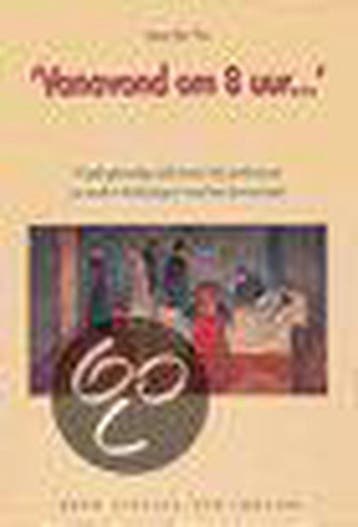 Vanavond om acht uur... 9789031322527 A.M. The, Boeken, Verzenden, Gelezen, A.M. The