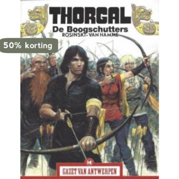 Thorgal - De boogschutters / Gazet van Antwerpen / 14, Boeken, Verzenden, Gelezen, Jean Van Hamme
