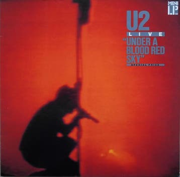 U2 - Live Under A Blood Red Sky (LP 1983) (Mini Album), Verzenden