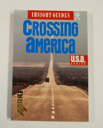 Crossing America / Insight Guides 9789624210361 Hans Höfer, Verzenden, Zo goed als nieuw, Hans Höfer