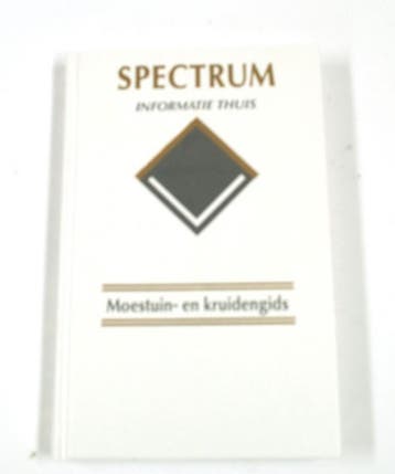 Moestuin- en kruidengids / Spectrum informatie thuis / 20, Verzenden, Gelezen