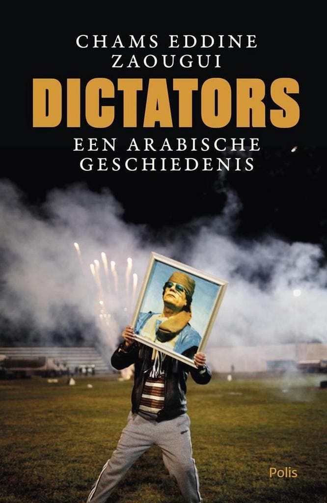 Dictators 9789463100946 Eddine Zaougui Chams, Livres, Histoire mondiale, Envoi
