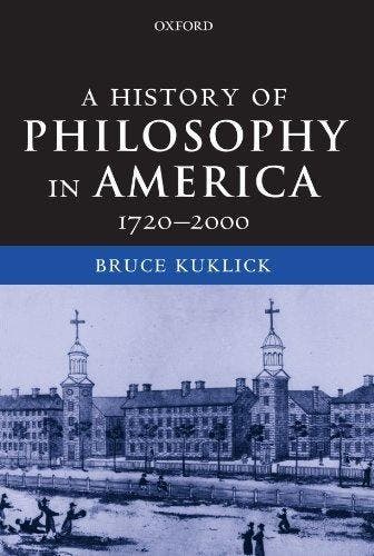History Of Philosophy In America 9780199260164 Bruce Kuklick, Verzenden, Gelezen, Bruce Kuklick