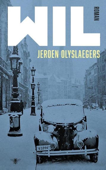 Wil 9789403120300 Jeroen Olyslaegers, Boeken, Verzenden, Zo goed als nieuw, Jeroen Olyslaegers