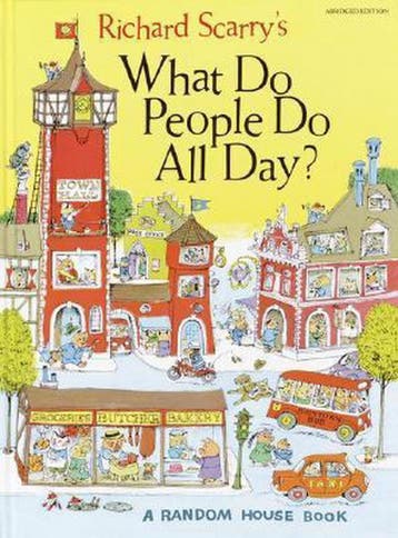Richard Scarrys What Do People Do All Day? 9780394818238, Verzenden, Richard Scarry