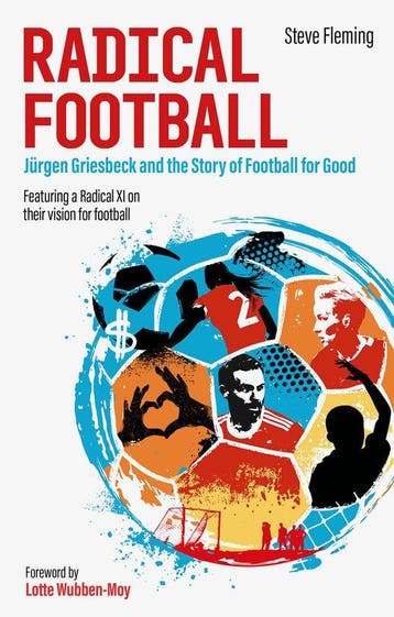 Radical Football 9781801501149 Steve Fleming, Verzenden, Steve Fleming