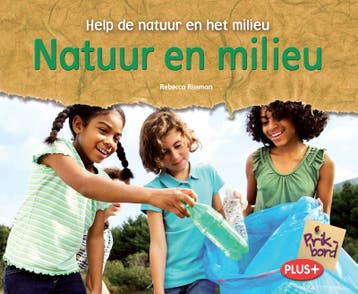 Natuur en milieu / Prikbord Plus+ 9789055668403, Verzenden, Gelezen, Rebecca Rissman