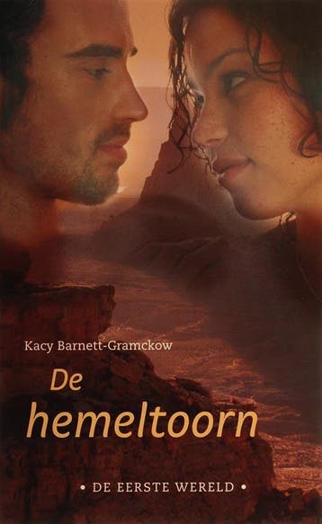 de eerste wereld / 3 de hemeltoorn / De eerste wereld, Boeken, Historische romans, Verzenden, Gelezen, K. Barnett-Gramckow