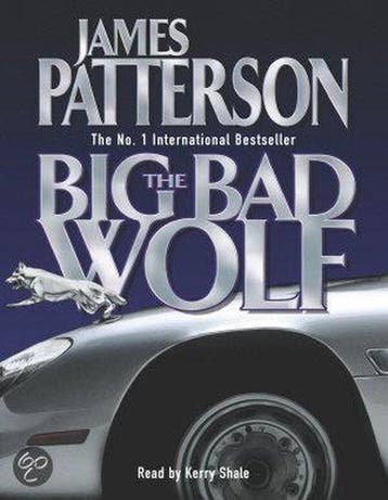 The big bad wolf 9780755300228 James Patterson, Verzenden, Gelezen, James Patterson