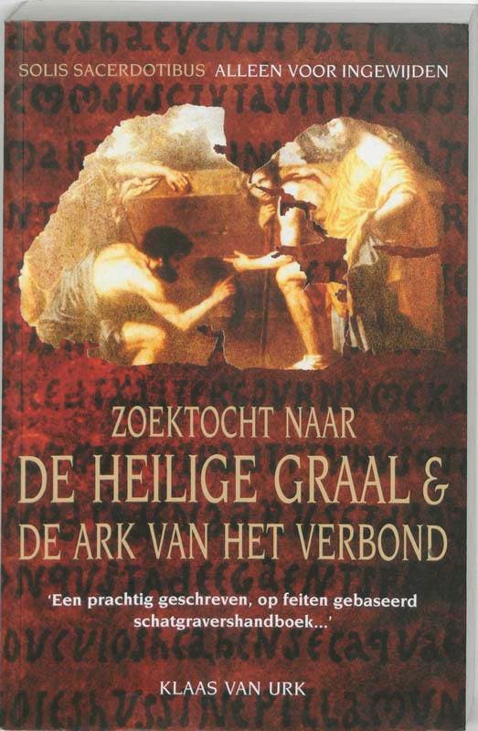 Zoektocht naar de heilige graal & de ark van het verbond, Boeken, Esoterie en Spiritualiteit, Zo goed als nieuw, Verzenden