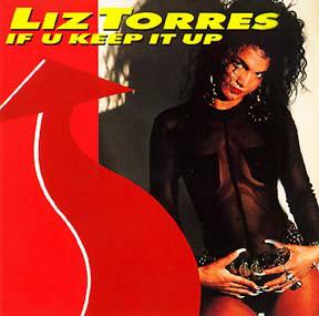 Liz Torres - If U Keep It Up, Verzenden, Gebruikt