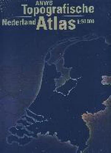 Nederland / ANWB topografische atlas 9789018015787, Verzenden