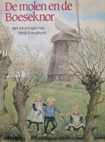 De molen en de Boeseknor 9789026112904 Schouten, Verzenden, Gelezen, Schouten