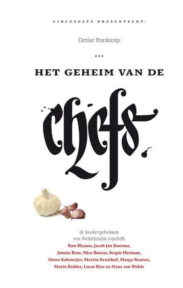 Het geheim van de chefs 9789022959411 Denise Harskamp, Verzenden, Denise Harskamp