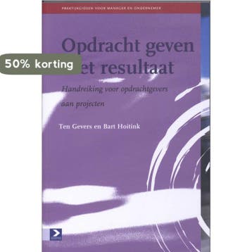 Opdrachtgeven met resultaat 9789052617053 Ten Gevers, Livres, Verzenden, Ten Gevers