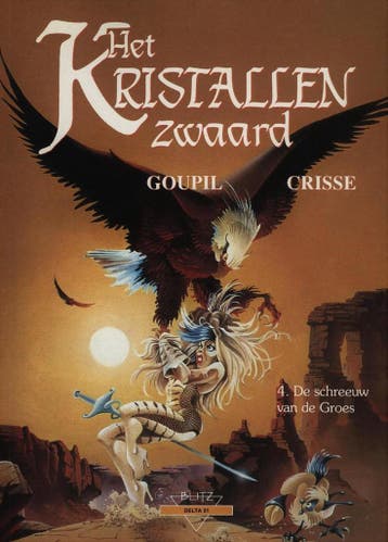 Het kristallen zwaard / 4 / Blitz delta / 31 9789066611795, Verzenden, Gelezen, Goupil