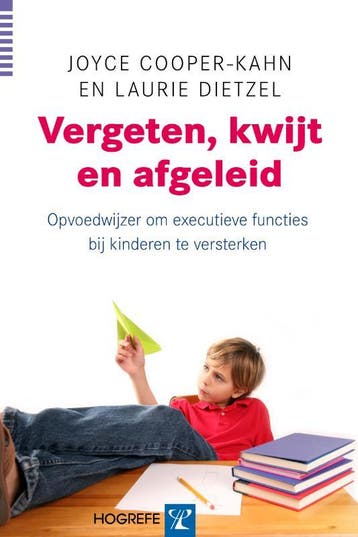 Vergeten, kwijt en afgeleid 9789079729494 Joyce Cooper-Kahn, Verzenden, Joyce Cooper-Kahn