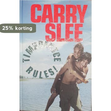 timboektoe rules! - Carry Slee 9789085640219 Carry Slee, Verzenden, Zo goed als nieuw, Carry Slee